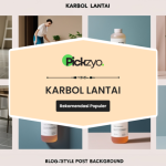 Karbol lantai untuk kebersihan rumah
