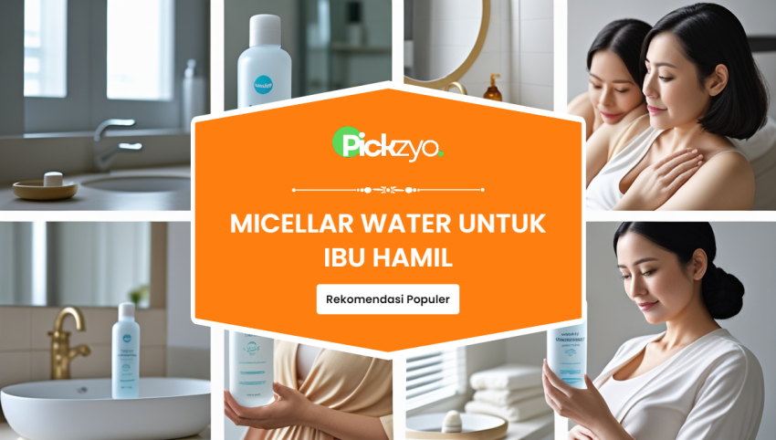 Micellar water untuk ibu hamil