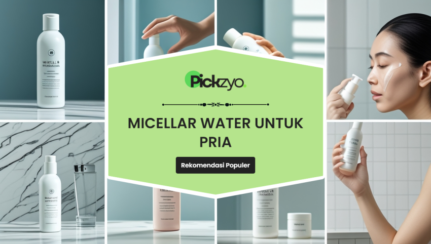 Micellar Water untuk Pria