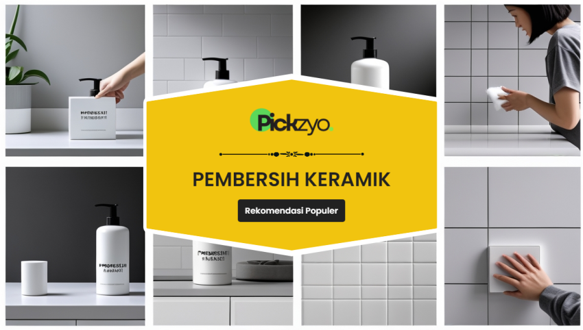 Pembersih keramik terbaik untuk rumah