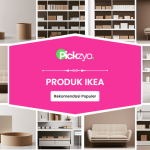 Produk IKEA terbaik untuk 2025