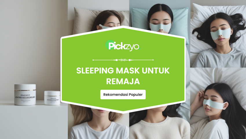 Rekomendasi sleeping mask untuk remaja