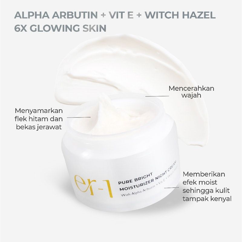 Er-1 Pure Bright Moisturizer Night Cream with Alpha Arbutin + Vit E + Witch Hazel