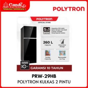 Polytron | Kulkas 2 Pintu Flexup 5in1